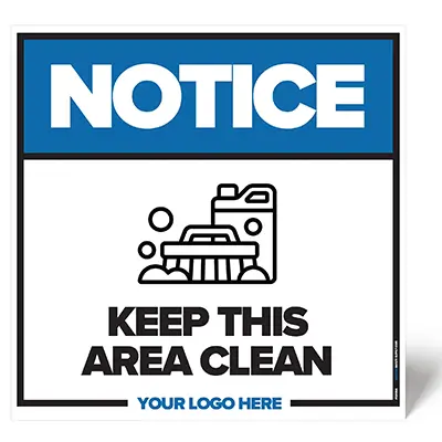 Keep This Area Clean sign