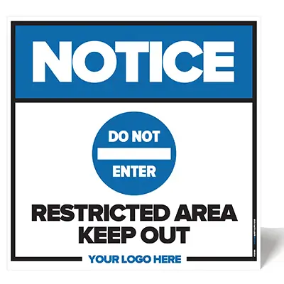 Restricted Area Keep Out sign