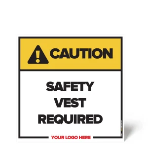 Safety Vest Required Safety Sign