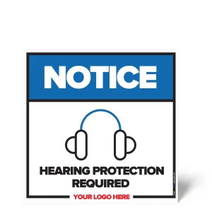 Hearing Protection Required Safety Sign