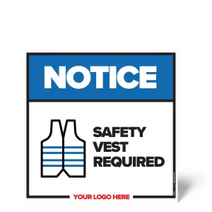 Safety Vest Required Safety Sign