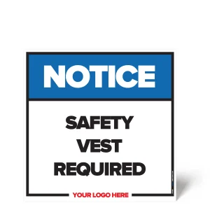 Safety Vest Required Safety Sign