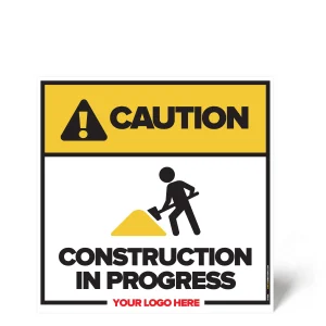 Construction in Progress Safety Sign