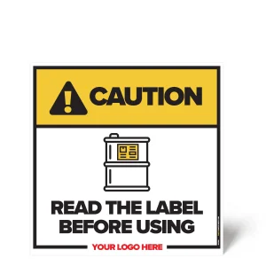 Read the Label Safety Sign