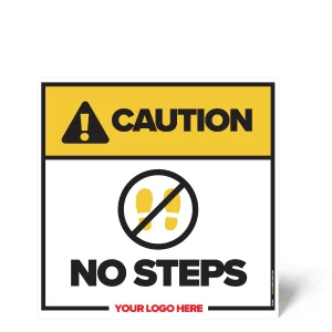 No Steps Safety Sign
