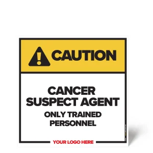 Cancer Suspect Agent Safety Sign