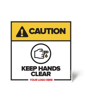 Keep Hands Clear Safety Sign