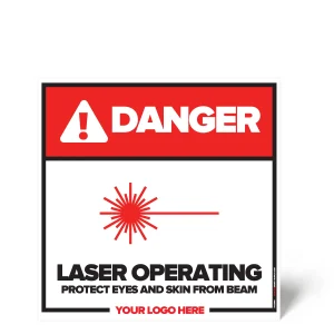 Laser Operating Safety Sign
