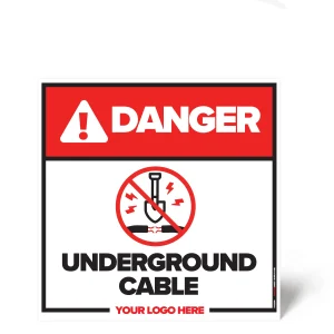 Underground Cable Safety Sign