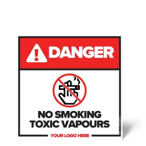 No Smoking, Toxic Vapours Sign