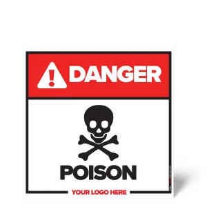 Poison Safety Sign