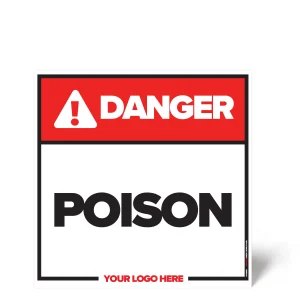 Poison Safety Sign
