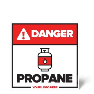 PROPANE Safety Sign