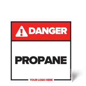 PROPANE Safety Sign