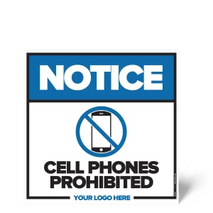 Cellular Phones Prohibited Safety Sign