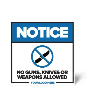 No Guns, Knives or Weapons Safety Sign