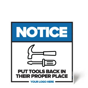Put Tools Back in Proper PLace Sign