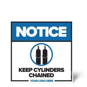 Keep All Cylinders Chained Sign
