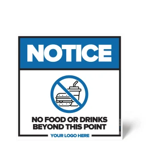 No Food or Drink Beyond This Point Sign