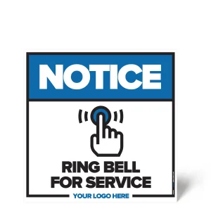 Please Ring Bell for Service Sign
