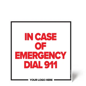 In Case of Emergency Sign