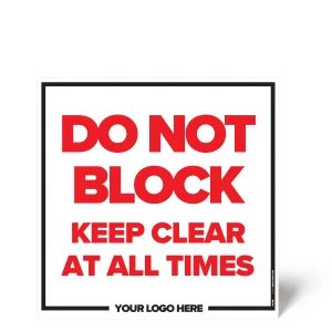 Do Not Block Sign