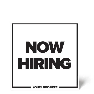 Now Hiring Sign