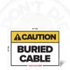 Buried Cable Safety Sign, 24 × 32 inch, iconless design, SKU 01128B