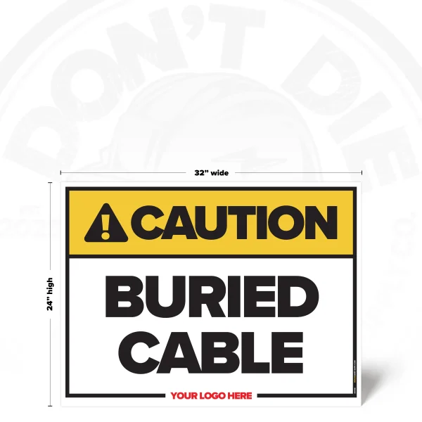 Buried Cable Safety Sign, 24 × 32 inch, iconless design, SKU 01128B