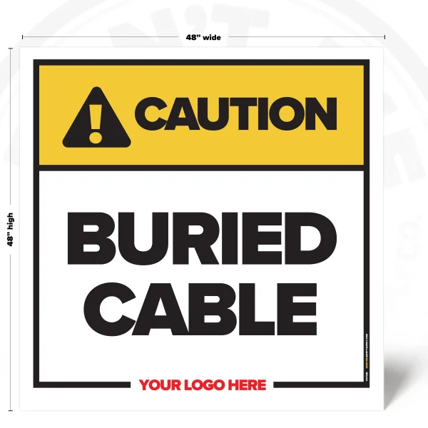 Buried Cable Safety Sign, 48 × 48 inch, iconless design, SKU 01128B