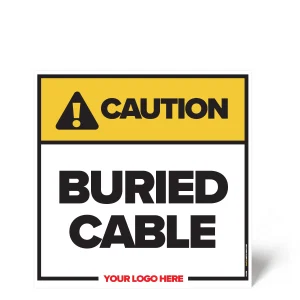 Buried Cable Safety Sign