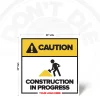 Caution Construction in Progress safety sign, 24 x 24 inch layout with construction worker pictogram