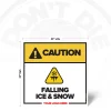 Caution Falling Ice & Snow safety sign, 24 x 24 inch design with falling ice warning pictogram