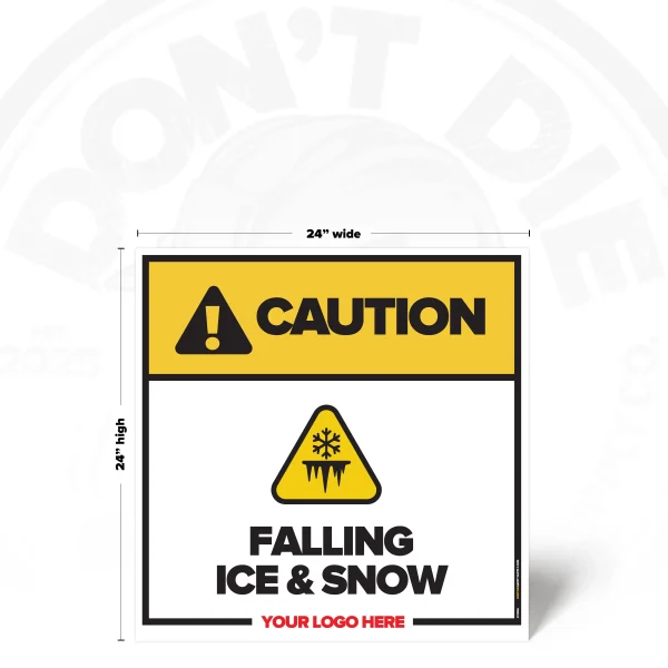 Caution Falling Ice & Snow safety sign, 24 x 24 inch design with falling ice warning pictogram
