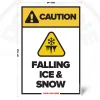 Caution Falling Ice & Snow safety sign, 24 x 36 inch design with falling ice warning pictogram