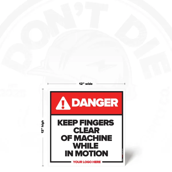 12"x12" Keep Fingers Clear Safety Sign for manufacturing environments