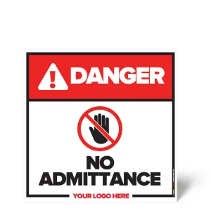No Admittance Sign