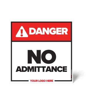 No Admittance Sign