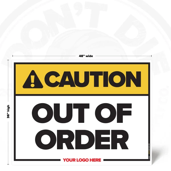 Out of Order safety sign, 36 × 48 inch, yellow CAUTION header and bold black warning text, iconless design