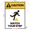 Watch Your Step caution safety sign, 18 x 24 inch layout with tripping hazard pictogram